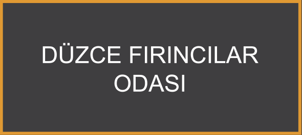 Düzce Fırıncılar Odası