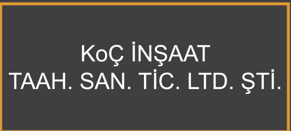 Koç İnşaat Taah. San. Tic. Ltd. Şti.
