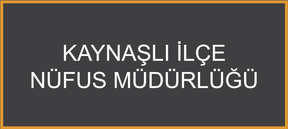 Kaynaşlı İlçe Nüfus Müdürlüğü