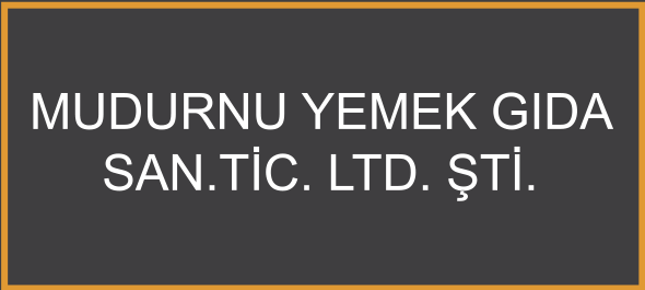 Mudurnu Yemek Gıda San. Tic. Ltd. Şti.