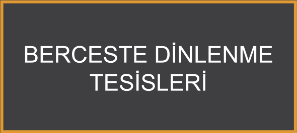 Berceste Dinlenme Tesisleri