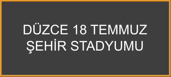 Düzce 18Temmuz Şehir Stadyumu